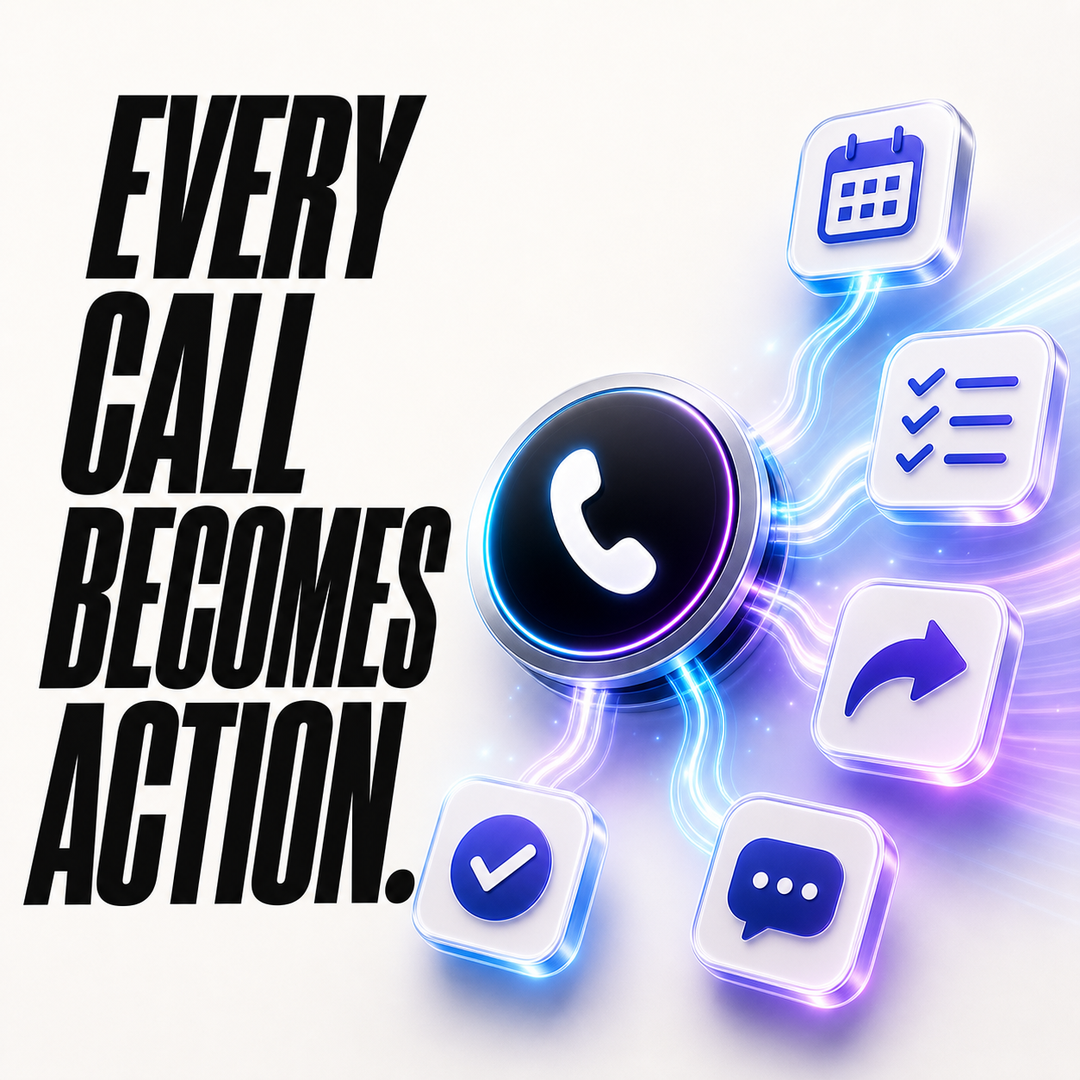 AI voice agent system that turns every call into an action