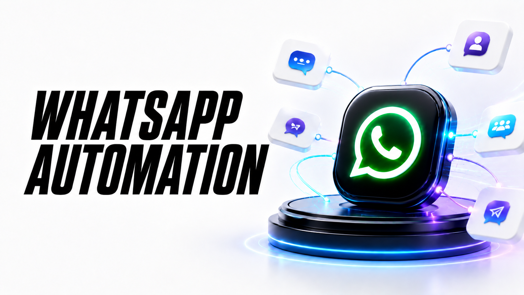 WhatsApp automation agent system interface